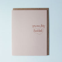 Load image into Gallery viewer, SALE: You Are Big Hearted Letterpress Friendship Card