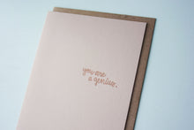 Load image into Gallery viewer, SALE: You Are A Genius Letterpress Encouragement Card