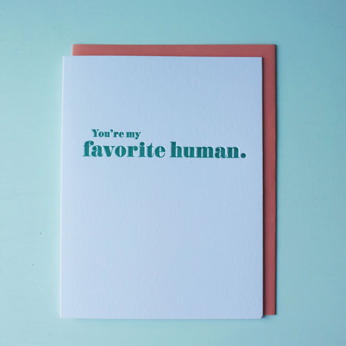 Favorite Human Letterpress Love Card