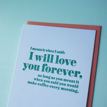 Load image into Gallery viewer, Morning Coffee Letterpress Love Card
