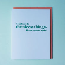 Load image into Gallery viewer, SALE: Nicest Things Letterpress Thank You Card