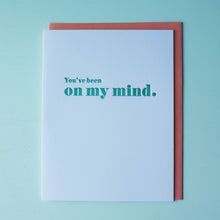 Load image into Gallery viewer, On My Mind Letterpress Friendship Card