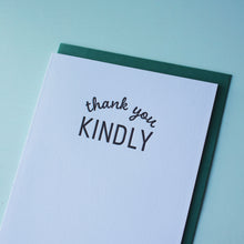Load image into Gallery viewer, Sale: Thank You Kindly Letterpress Thank You Card