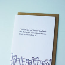 Load image into Gallery viewer, Loan This Book Bookish Letterpress Card