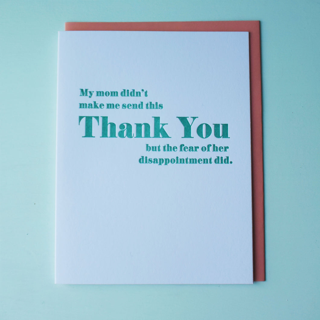 SALE: Mom's Disappointment Letterpress Thank You Card