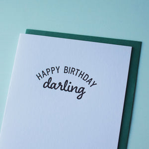 Sale: Happy Birthday Darling Letterpress Birthday Card