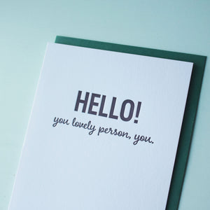 Hello Lovely Person Letterpress Hello Card