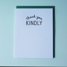 Load image into Gallery viewer, Sale: Thank You Kindly Letterpress Thank You Card
